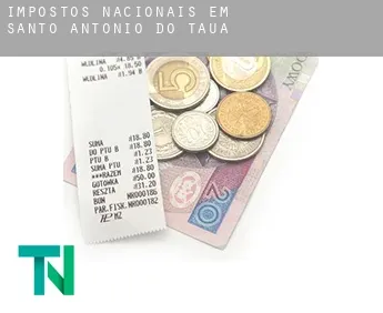 Impostos nacionais em  Santo Antônio do Tauá