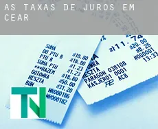 As taxas de juros em  Ceará