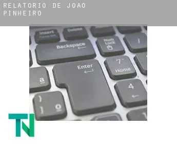 Relatório de  João Pinheiro