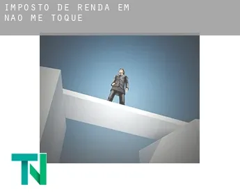 Imposto de renda em  Não-Me-Toque