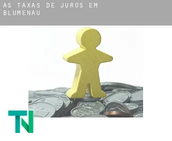 As taxas de juros em  Blumenau