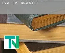 IVA em  Brasília