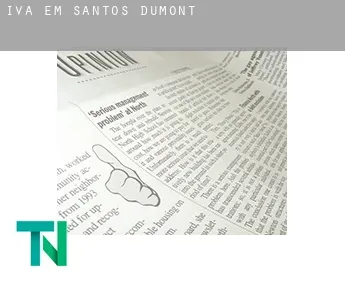 IVA em  Santos Dumont
