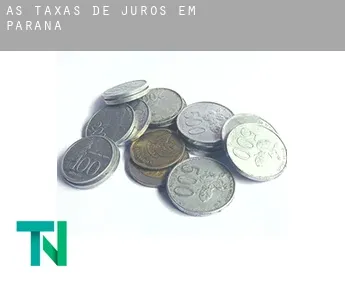 As taxas de juros em  Paraná