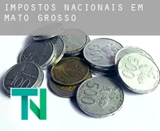 Impostos nacionais em  Mato Grosso