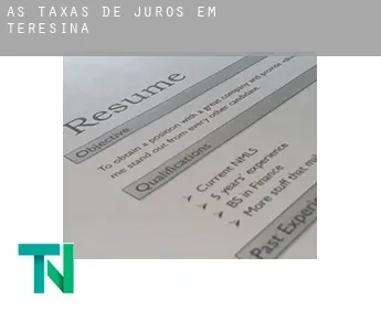 As taxas de juros em  Teresina