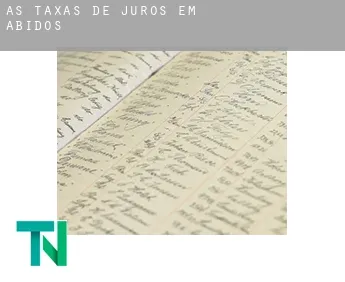 As taxas de juros em  Ábidos