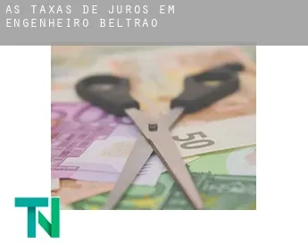 As taxas de juros em  Engenheiro Beltrão