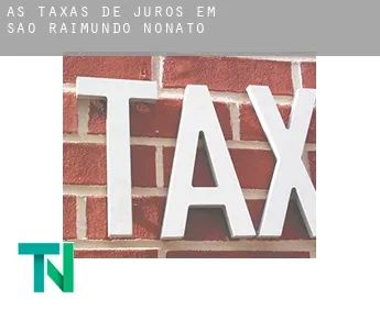 As taxas de juros em  São Raimundo Nonato