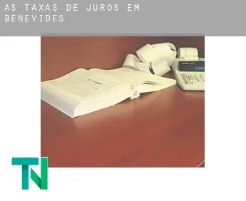 As taxas de juros em  Benevides